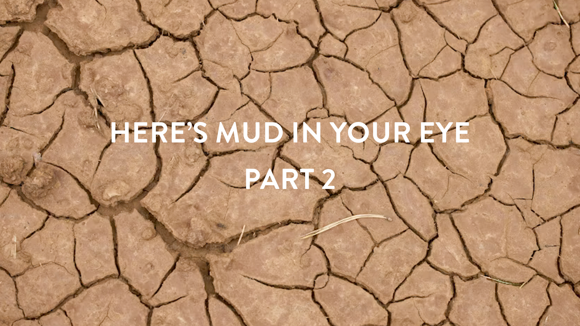 Mud 2